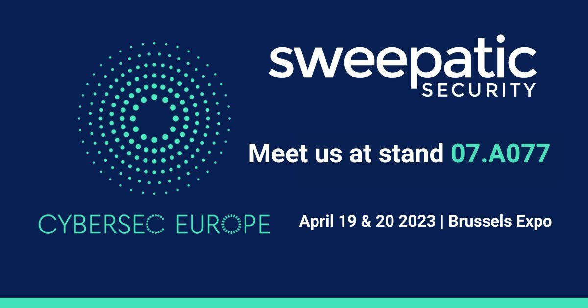 Visit Sweepatic at Cybersec Europe 2023